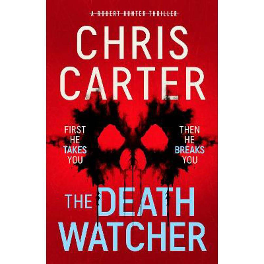 The Death Watcher: The chillingly compulsive new Robert Hunter thriller (Hardback) - Chris Carter